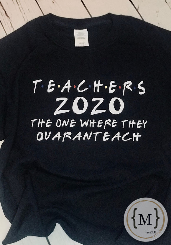 Quaranteach T-Shirt