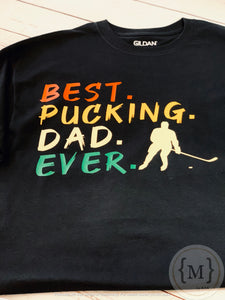 Best Pucking Dad Ever